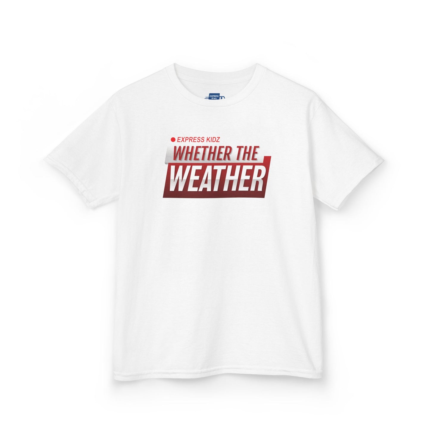 Whether The Weather Tee (Kidz Sizes)