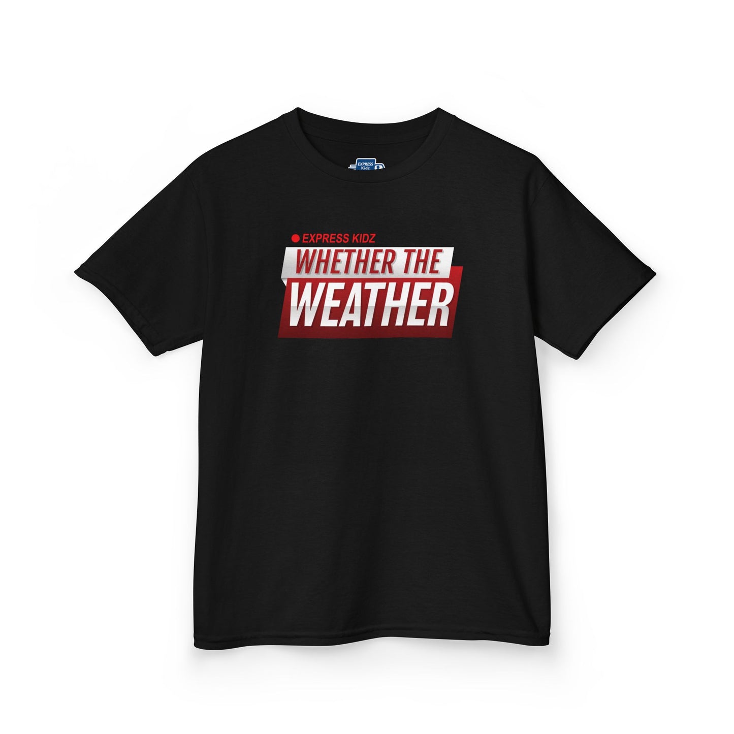 Whether The Weather Tee (Kidz Sizes)