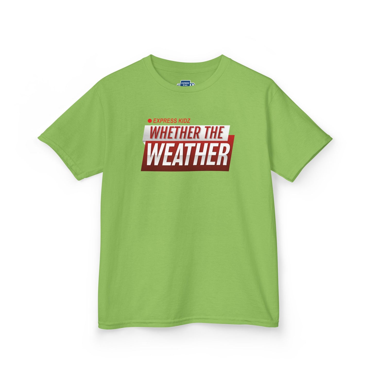 Whether The Weather Tee (Kidz Sizes)