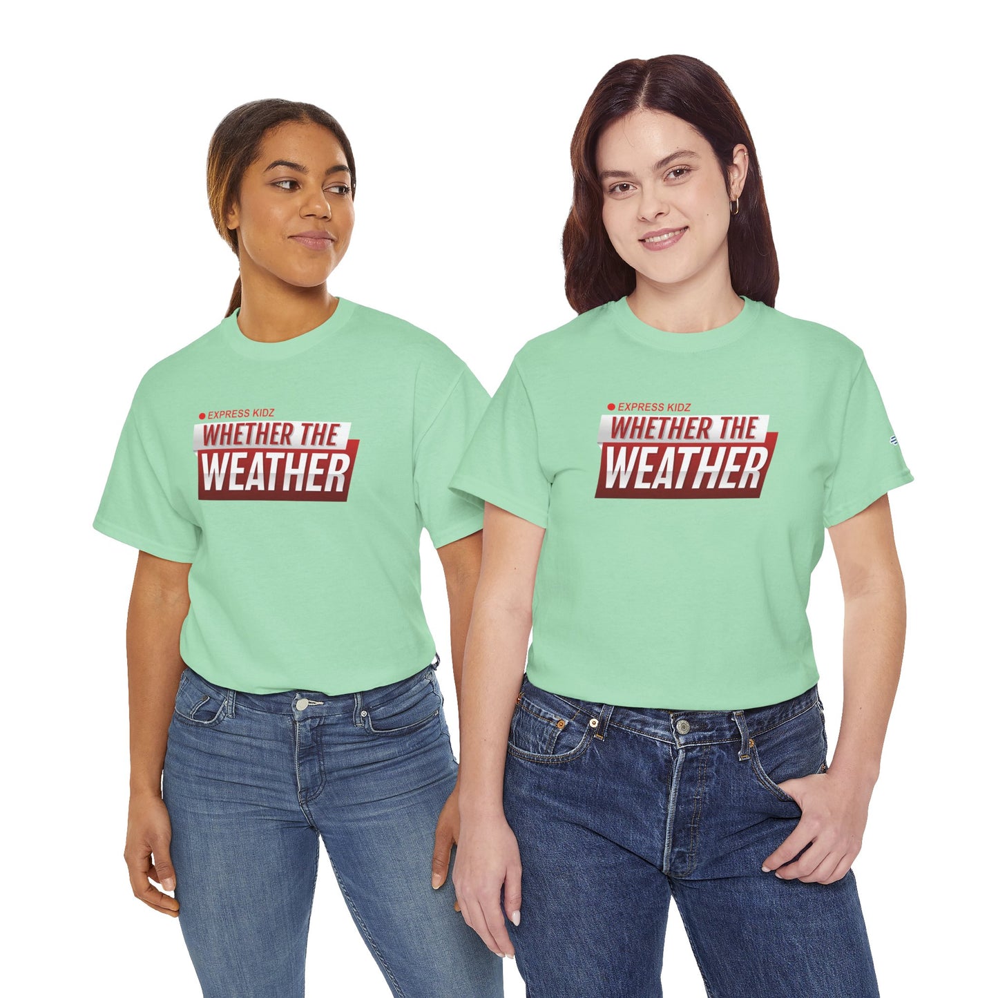 Whether The Weather Tee (Adult Sizes)