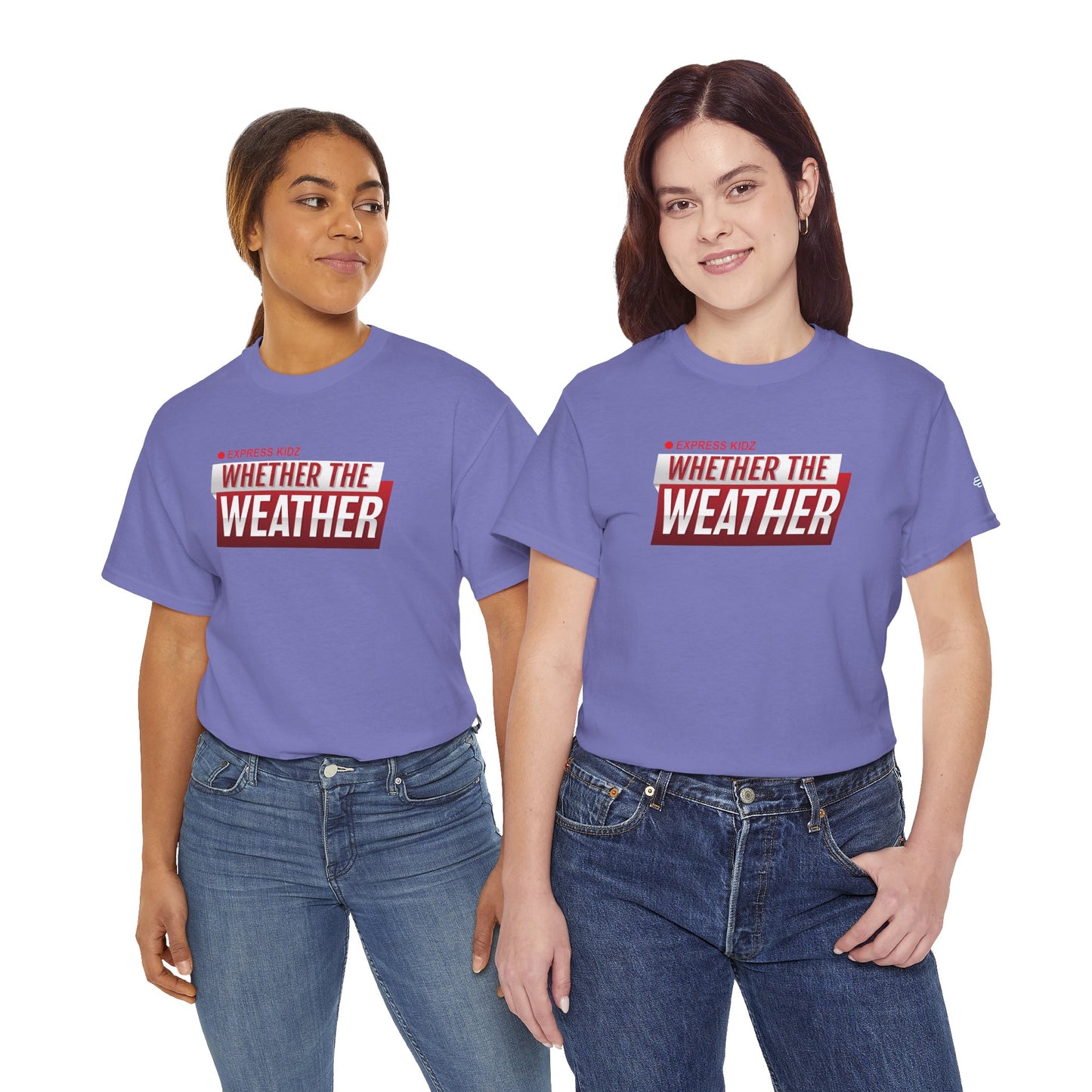 Whether The Weather Tee (Adult Sizes)